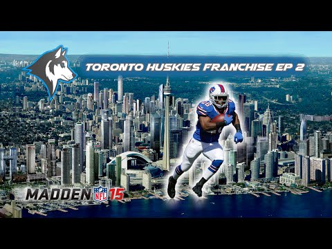 Madden 15 | Toronto Huskies Franchise EP 2