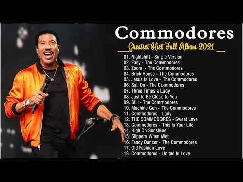 The Commodores Greatest Hist Full Album 2021 - The Very Best Of The Commodores