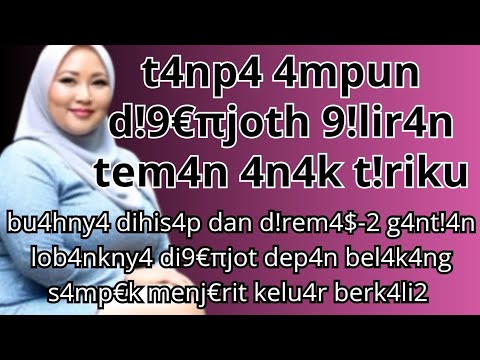 Tanpa Bisa Dihindari Aku Terpaksa #kisahnyata