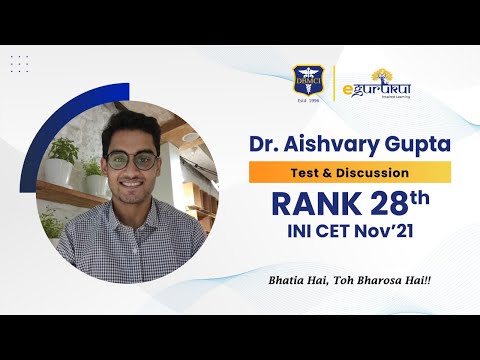 Rank 28 in #INICET Nov' 2021 Aishvary Gupta | Dr. Niha Aggarwal | T&D |DBMCI | eGurukul