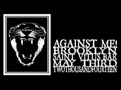 Against Me! - Saint Vitus 2014 (Full Show)