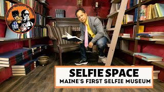 Selfie Space, Maine's First Selfie Museum!