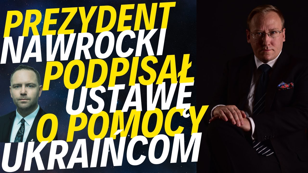 Prezydent Nawrocki podpisał ustawę o pomocy Ukraińcom | Ekshumacje zbrodniarzy z UPA na terenie RP