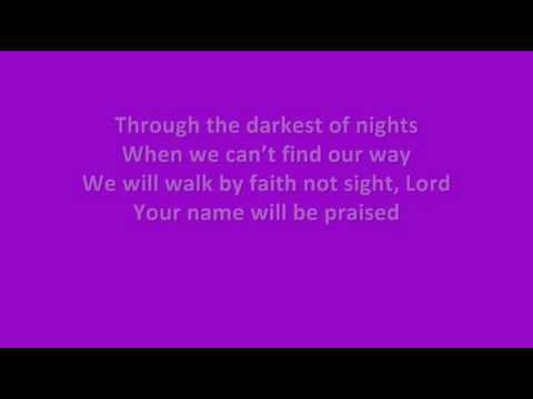 Thumbnail for Your Name Will Be Praised video