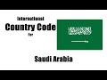 What is two letter country code for saudi arabia ? Saudi Arabia Country Code