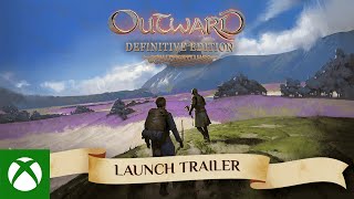 Xbox OUTWARD: Definitive Edition – Launch Trailer anuncio