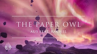 The Paper Owl Music Video
