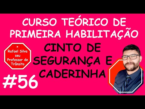 SEAT BELT AND CHILD SEAT - FIRST DRIVER'S LICENSE COURSE - #56