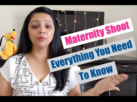 Maternity Shoot - Everything you need to know !!