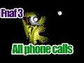 All phone calls (night 1- 6) in Five Nights at ...