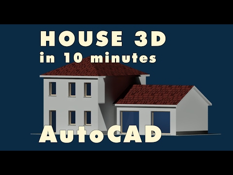 3D House Modeling in 10 minutes with AutoCAD - Tutorial Beginner