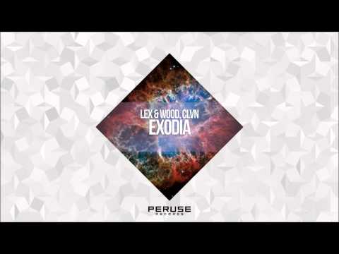Lex & Wood, CLVN - Exodia