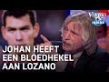Johan heeft een bloedhekel aan Lozano | VERONICA INSIDE