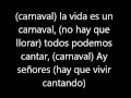 La vida es un Carnaval- Celia Cruz (letra) 