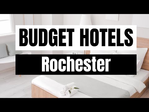 Best Budget Hotels in Rochester