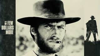 Ennio Morricone - For A Few Dollars More