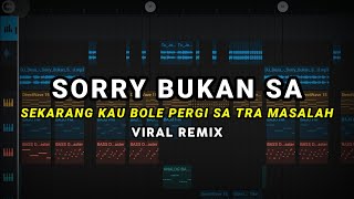 Download lagu DJ SORRY BUKAN SA VIRAL TIKTOK FULL BASS ( Prengky Gantay Remix ) mp3