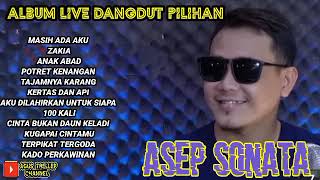 Download lagu ASEP SONATA - ALBUM LIVE COVER DANGDUT ORIGINAL TERBAIK mp3 Download lagu ASEP SONATA - ALBUM LIVE COVER DANGDUT ORIGINAL TERBAIK mp3