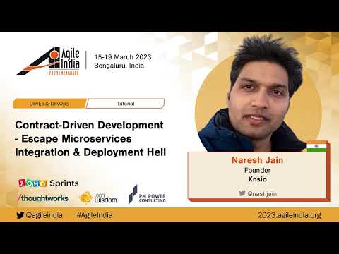 Contract-Driven Development-Escape Microservices Integration & Deployment Hell by Naresh #AgileIndia