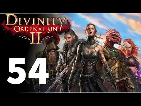 Divinity: Original Sin 2 - Part 54 Mordus'Akaim (With Toegoff and Titanaku)