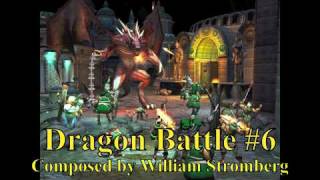 Dragon Battle #6 Composed by William Stromberg