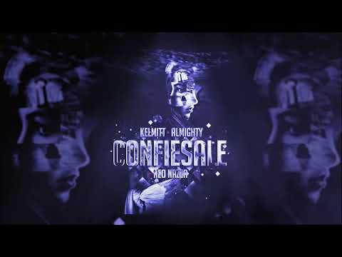 Almighty - Confiesale (feat. Kelmitt) [Official Audio]