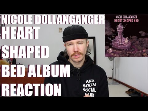 NICOLE DOLLANGANGER - HEART SHAPED BED ALBUM REACTION