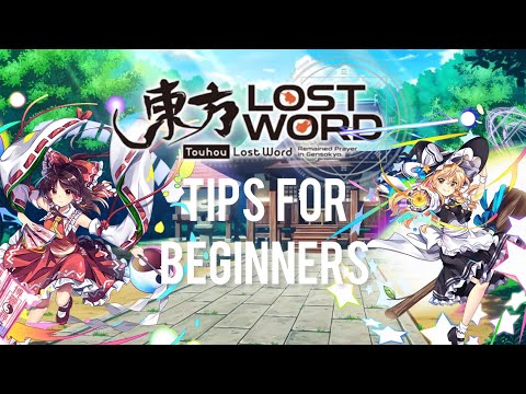 10 Tips for Touhou LostWord Beginners!
