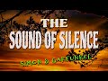 THE SOUND OF SILENCE [ karaoke version ] popularized by SIMON & GARFUNKEL