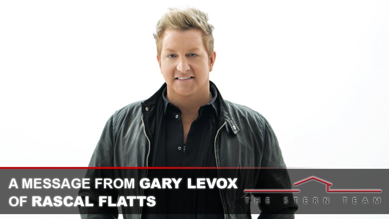 Why Does Gary LeVox of Rascal Flatts Trust The Stern Team?