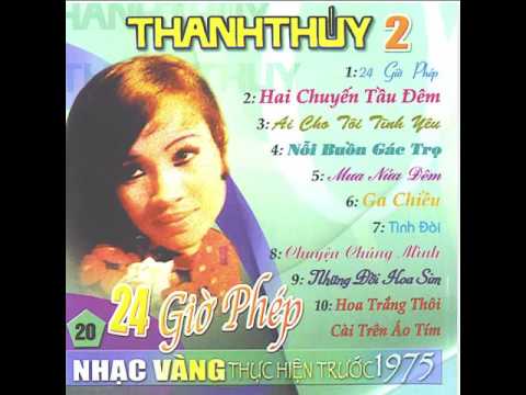 Thể hiện bởi Thanh Thúy (trước 75)