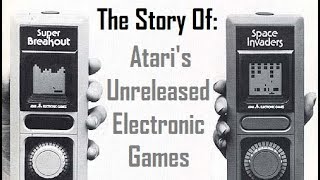 The Story of Atari's Unreleased Electronic Games