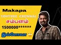 Vijay Tv MAKAPA Youtube Chennal Income 1500000 இவ்ளோவா Mr Makapa Youtubers Income Tami