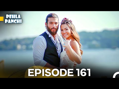 Pehla Panchi | Day Dreamer in Hindi Dubbed 161 | Erkenci Kus