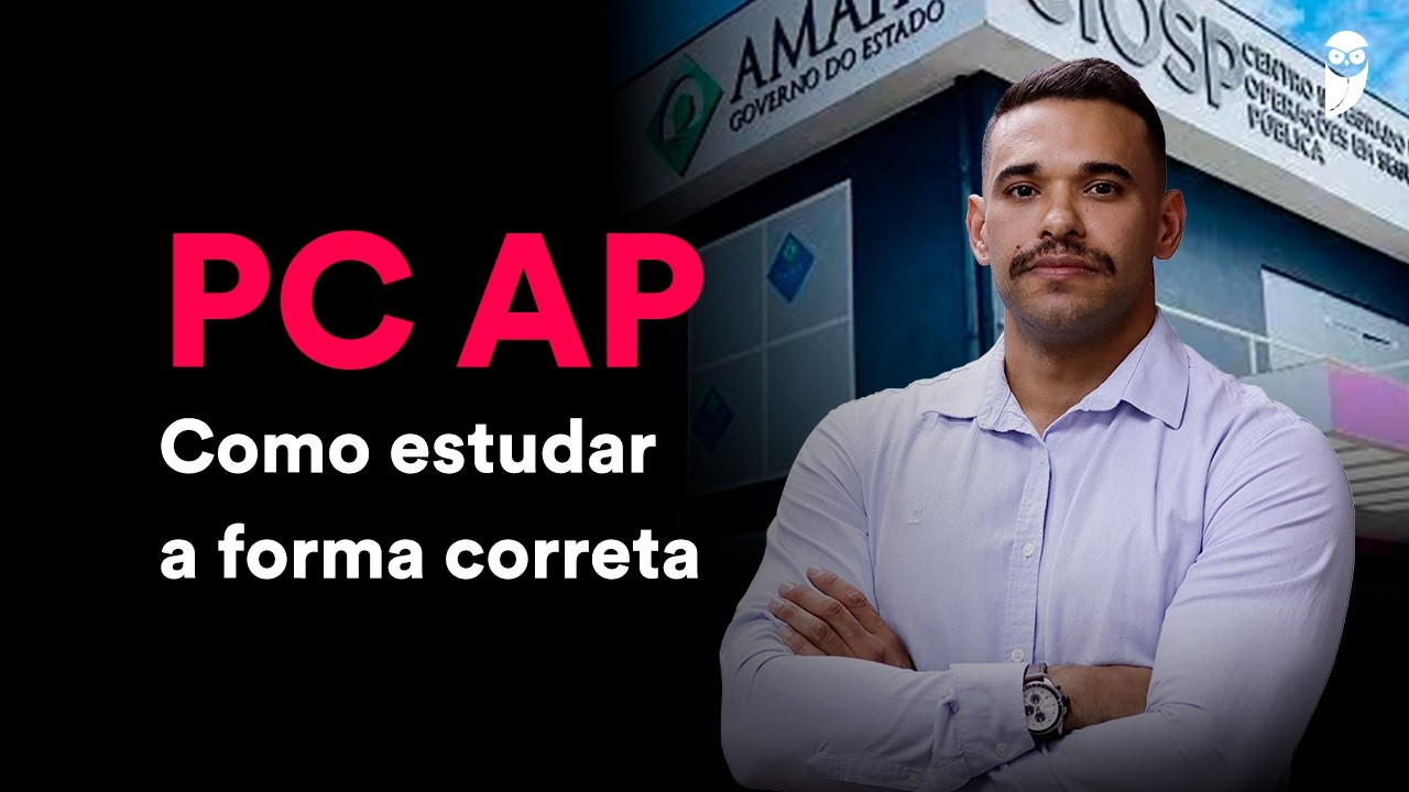 Como se preparar para a PC AP na Reta Final