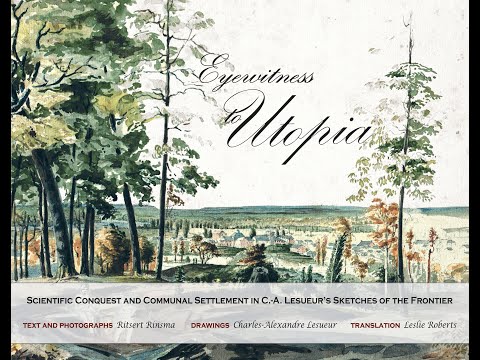 Utopia in New Harmony: Robert Owen and William Maclure’s Lasting Legacy