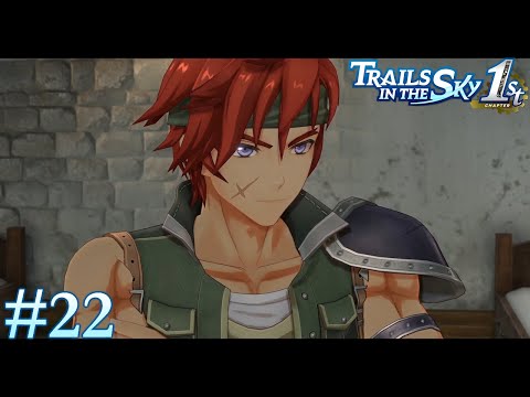 Saying Bye To Bose - Trails in the Sky 1st Chapter Part 22 - No Commentary