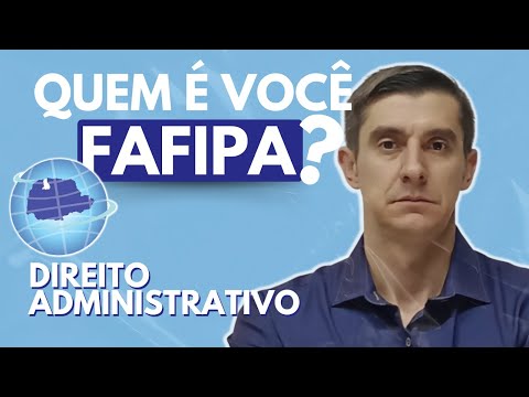INTENSIVO BANCA FAFIPA - Resolução de questões de DIREITO ADMINISTRATIVO