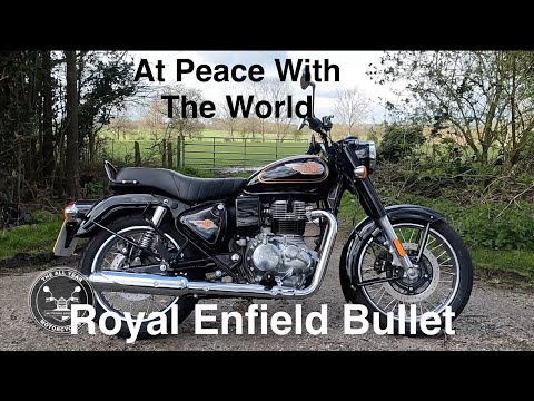 Royal Enfield Bullet 350 - At Peace With The World