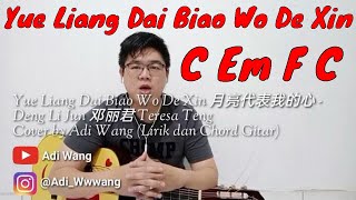 Download lagu Yue Liang Dai Biao Wo De Xin 月亮代表我的心 - Teresa Teng 邓丽君  Cover by Adi Wang (Lirik dan Chord Gitar) mp3