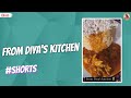 From Diya S Kitchen Diya Menon Shorts