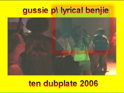 GUSSIE P ft lyrical benjie (uk) - Ten Plagues (sip a cup) pt2 @ dub dock ndsm A-dam 22-07-2006