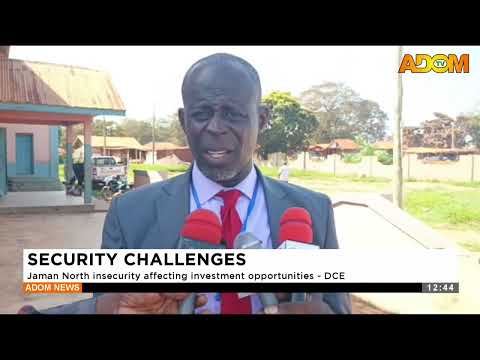 ‎SECURITY CHALLENGES: Jaman North insecurity affecting investment opportunities - DCE (31-10-25)
