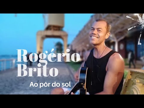 Rogério Brito | Ao pôr-do-sol (Teddy Max cover)