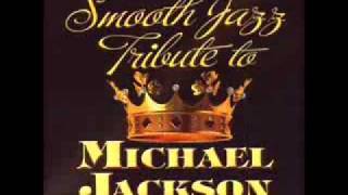Man In The Mirror - Michael Jackson Smooth Jazz Tribute