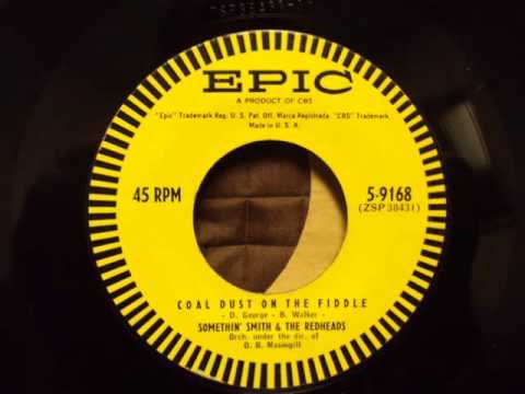 Somethin' Smith & The Redheads Coal Dust