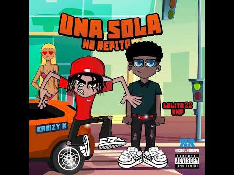 Una Sola No Repito feat. Kreizy (AUDIO OFICIAL)