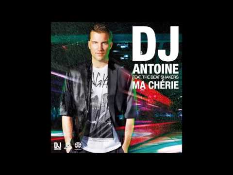 2Hours-DJ Antoine ft. The Beat Shakers - Ma Chérie