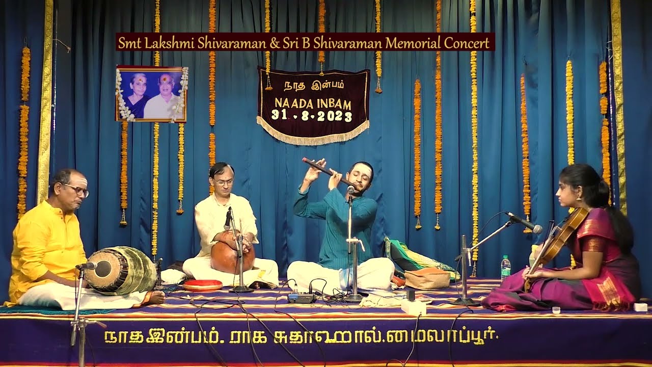 Vidwan J.B.Sruthi Sagar - Flute Concert in memory of  Smt Lakshmi & Sri B Shivaraman - Naada Inbam.