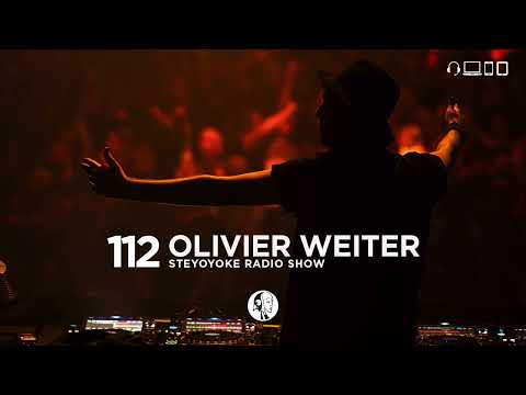 Olivier Weiter - Steyoyoke Radioshow #112